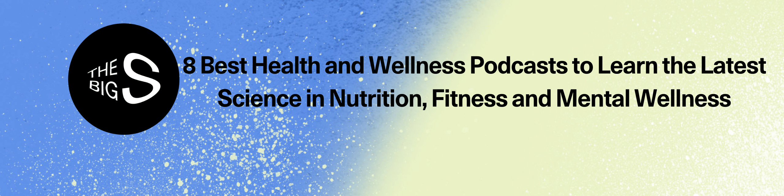 Entrepreneur.com Names The Big Silence in Top Rated Health & Wellness Podcasts