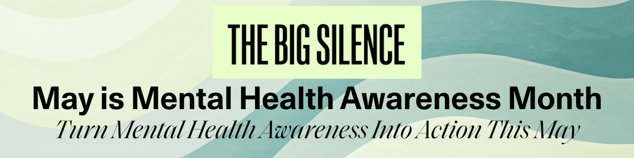 May is Mental Health Awareness Month